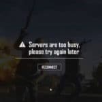 Что делать если в PUBG пишет: Servers Are Too Busy